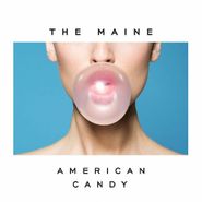 The Maine, American Candy (CD)