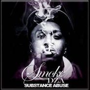 Smoke DZA, Substance Abuse (CD)