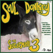 The Sugarman 3, Soul Donkey (LP)