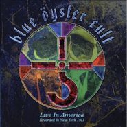 Blue Öyster Cult, Live In America (CD)