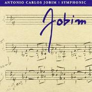 Antonio Carlos Jobim, Symphonic Jobim