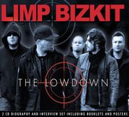 Limp Bizkit, Lowdown