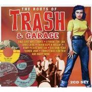 Various Artists, The Roots Of Trash & Garage (CD)