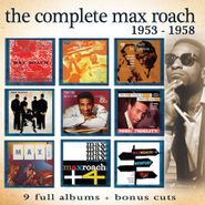 Max Roach, The Complete Max Roach: 1953-1958 [Box Set] (CD)
