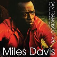 Miles Davis, San Francisco 1970 (CD)
