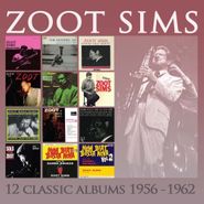Zoot Sims, 12 Classic Albums: 1956-1962 (CD)