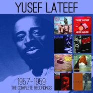 Yusef Lateef, The Complete Recordings 1957-1959 (CD)