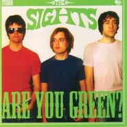 The Sights, Are You Green? (LP)