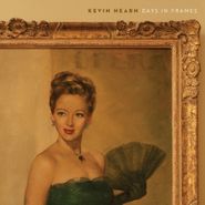 Kevin Hearn, Days In Frames (LP)