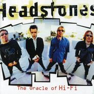 Headstones, The Oracle Of Hi-Fi (CD)