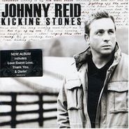 Johnny Reid, Kicking Stones (CD)