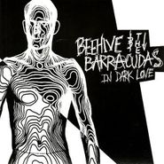 Beehive & The Barracudas, In Dark Love (CD)
