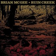 Brian McGhee, Ruin Creek (LP)