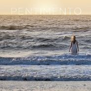 Pentimento, Pentimento (LP)