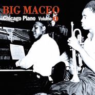 Big Maceo Merriweather, Vol. 1-Chicago Piano (CD)
