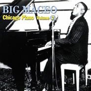 Big Maceo Merriweather, Vol. 2-Chicago Piano (CD)