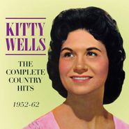 Kitty Wells, The Complete Country Hits 1952-62 (CD)