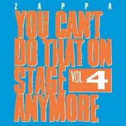 Frank Zappa, Vol. 4-You Can't Do That On St (CD)
