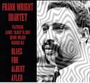 Frank Wright, Blues For Albert Ayler (CD)
