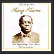 King Oliver, The Legendary King Oliver 1930 Recordings