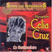 Celia Cruz, Nuevamente Celia Cruz La Cumbanchera (CD)
