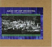 Dakah Hip Hop Orchestra, Live At Grand Performances (CD)