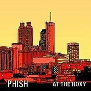 Phish, At The Roxy: Atlanta 93