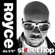 Royce Da 5'9", Street Hop (LP)