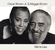 Oscar Brown, Jr., We're Live (CD)