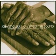 Chanticleer, How Sweet The Sound-Spirituals (CD)