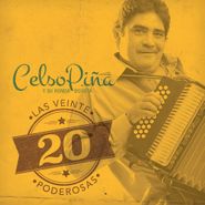 Celso Piña y su Ronda Bogotá, Las 20 Poderosas (CD)