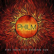 Philm, Fire From The Evening Sun (LP)