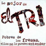 El Tri, Lo Mejor De El Tri (CD)