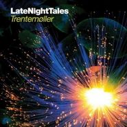 Trentemøller, Late Night Tales (LP)