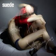 Suede, For The Strangers / Hit Me (7")