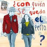 Jesse & Joy, Con Quien Se Queda El Perro? (CD)