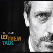 Hugh Laurie, Let Them Talk [Import] (CD)