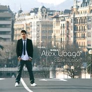Alex Ubago, Calle Llusion (CD)