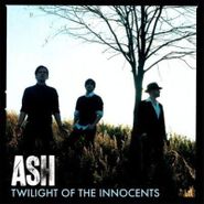 Ash, Twilight Of The Innocents (CD)