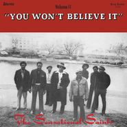 The Sensational Saints, You Won't Believe It (LP)