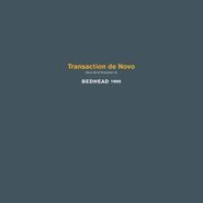 Bedhead, Transaction De Novo (LP)