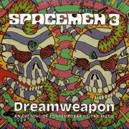 Spacemen 3, Dreamweapon: An Evening of Contemporary Sitar Music