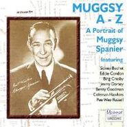 Muggsy Spanier, Muggsy A - Z: A Portrait of Muggsy Spanier (CD)