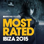 Various Artists, Defected Presents Most Rated Ibiza 2015 [Import] (CD)