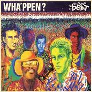 The English Beat, Wha'ppen? (CD)