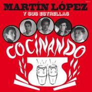 Martin Lopez, Cocinando