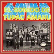 , El Sonido De Tupac Amaru (LP)