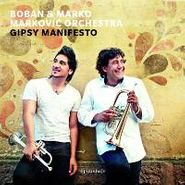 Boban & Marko Markovic Orchestra, Gipsy Manifesto (CD)