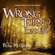 Bear McCreary, Wrong Turn 2: Dead End [Score] (CD)