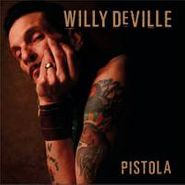 Willy DeVille, Crow Jane Alley / Pistola (CD)